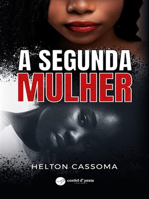 cover image of A Segunda Mulher